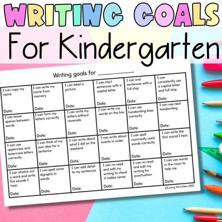 Writing goals for Prep/Kindergarten