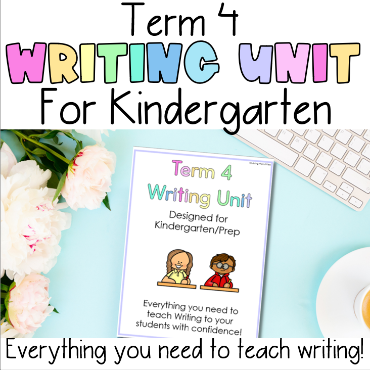 Term 4 Writing Unit for Prep/Kindergarten | Lesson Plans | Narratives Informative Writing Poetry