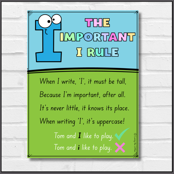 Uppercase I Rule Poster & Chant | Capital I Writing Reminder