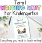 Term 1 Writing Unit for Prep/Kindergarten
