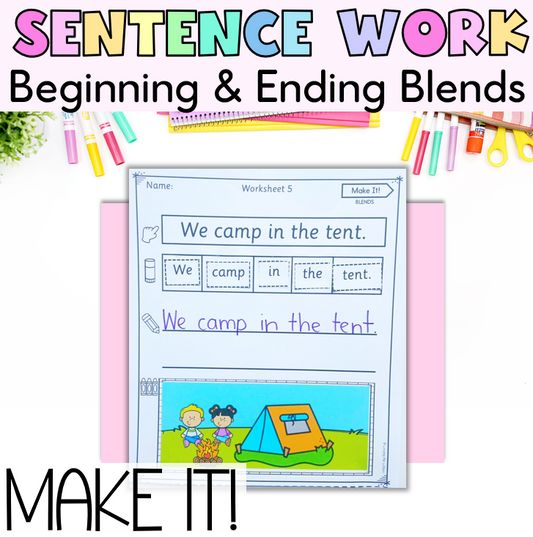 Make It! Prep/Kindergarten Blends Sentence Building Worksheets | CCVC and CVCC Activity
