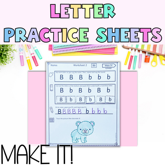 Make It! Prep/Kindergarten Alphabet Worksheets | Letter Name and Sound Practice