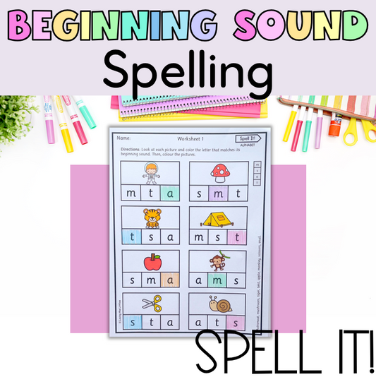 Spell It! Prep/Kindergarten Beginning Sound Worksheets | Alphabet Phonics Activity