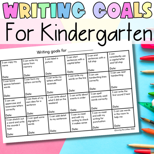 Writing goals for Prep/Kindergarten