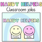 Handy Helpers | Classroom Jobs | Pastel Job Chart Display