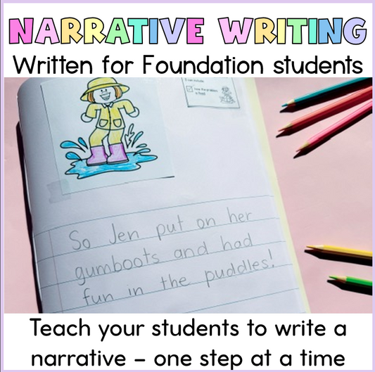 Foundation Narrative Writing Unit | 11 Lessons | Story Writing