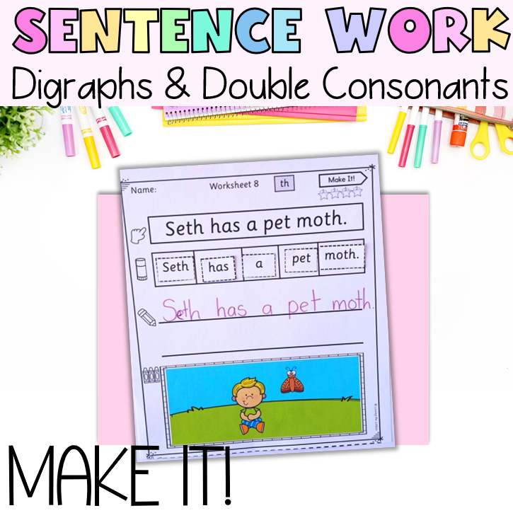 Make It! Digraph & Double Consonant Sentence Building Worksheets for Prep/Kindergarten