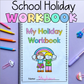 School Holiday Workbook for Prep/Kindergarten