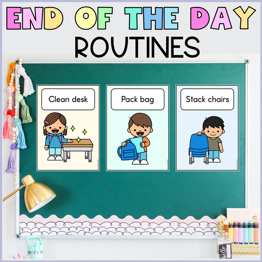End of the Day Routines | Dismissal Cards | Pack Up Posters