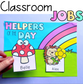Classroom Jobs | Helper of the Day | Handy Helpers Jobs Chart Display
